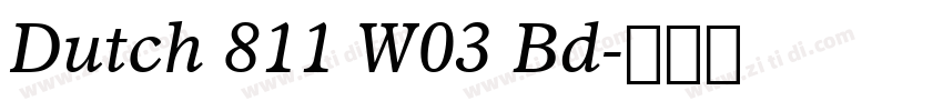 Dutch 811 W03 Bd字体转换